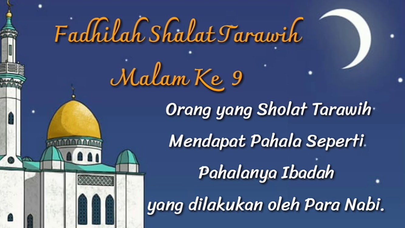 Fadhilah Shalat Tarawih Malam ke 9