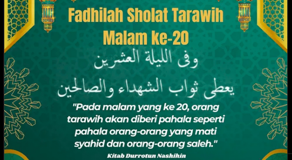 Fadhilah Sholat Tarawih Malam ke 20 Ramadhan