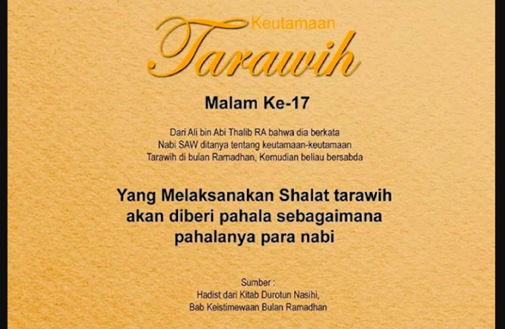 Keutamaan Fadhilah Sholat Tarawih Malam ke-17 Ramadhan