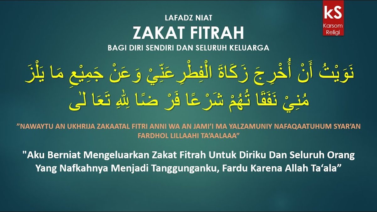 Doa Zakat Fitrah untuk Diri Sendiri dan Keluarga