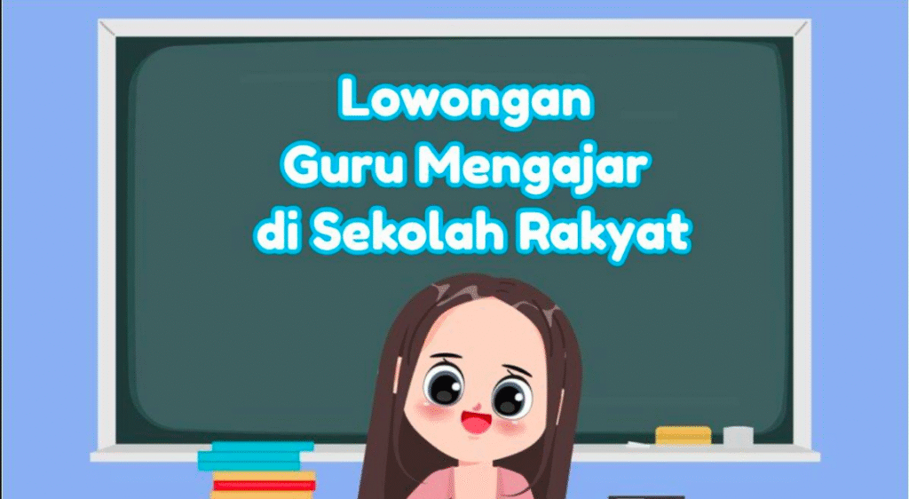 Cara Daftar Guru Sekolah Rakyat 2025