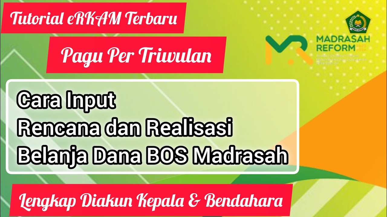 Cara Isi Rencana Triwulan 2 sebagai Syarat Pengajuan Bos Madrasah