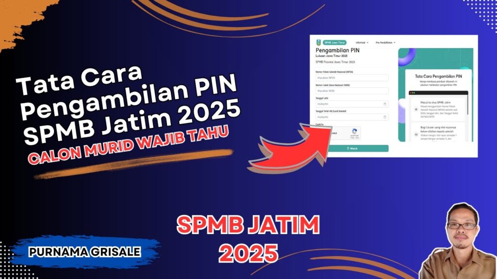 Cara Pengambilan PIN SPMB Jatim 2025