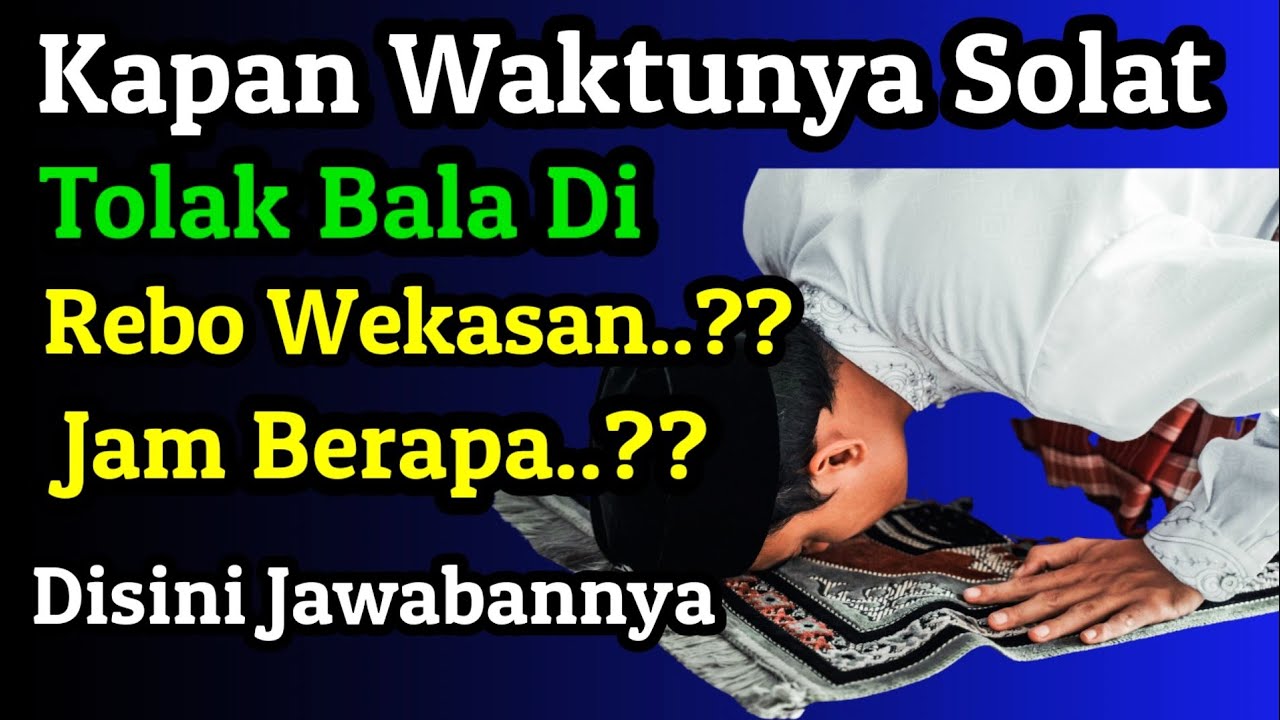 sholat rebo wekasan jam berapa