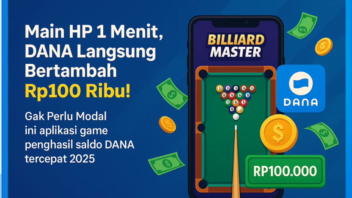 10 Game Penghasil Saldo DANA Gratis Terbaik 2026: Cara Cuan Hingga Rp100 Ribu Sehari
