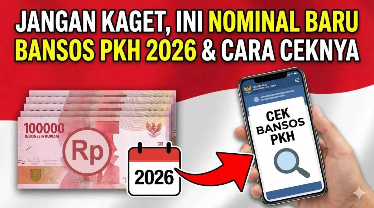 Cara Mudah Cek Bansos PKH Tahap 2 Tahun 2026: Jadwal, Besaran, dan Panduan Lengkap