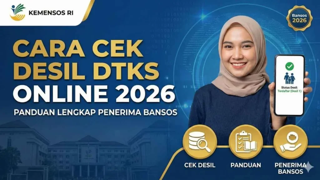 Cara Praktis Cek Desil Bansos 2026 lewat Situs Resmi Kemensos